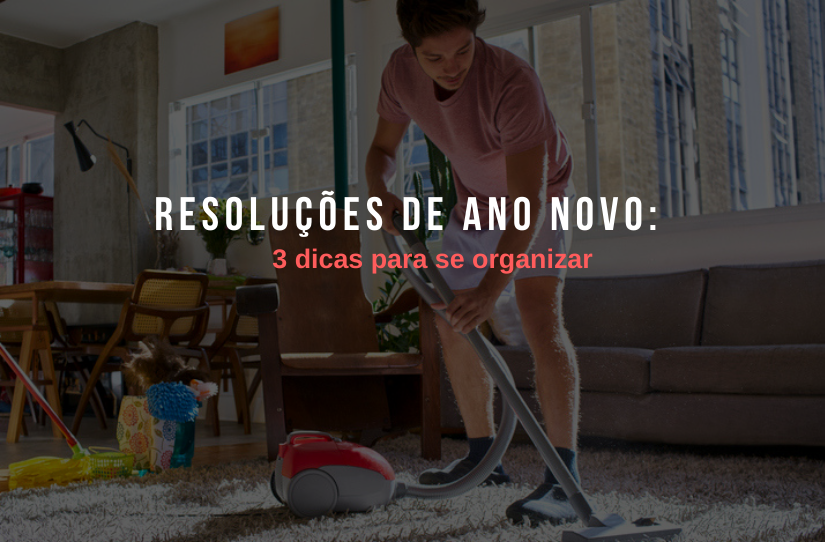 Resoluções de Ano Novo: 3 dicas para se organizar