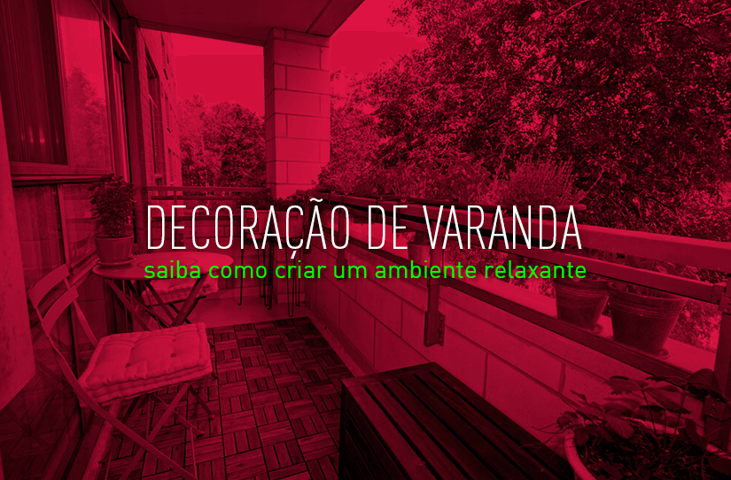 Crie o ambiente relaxante perfeito com a decoração de varanda!